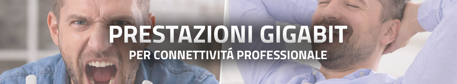 Connettività Gigabit